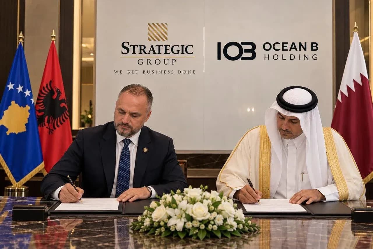 Strategic Group dhe Ocean B Holding nga Katari nisin iniciativën investuese prej 2 miliardë dollarësh për Kosovën dhe Shqipërinë