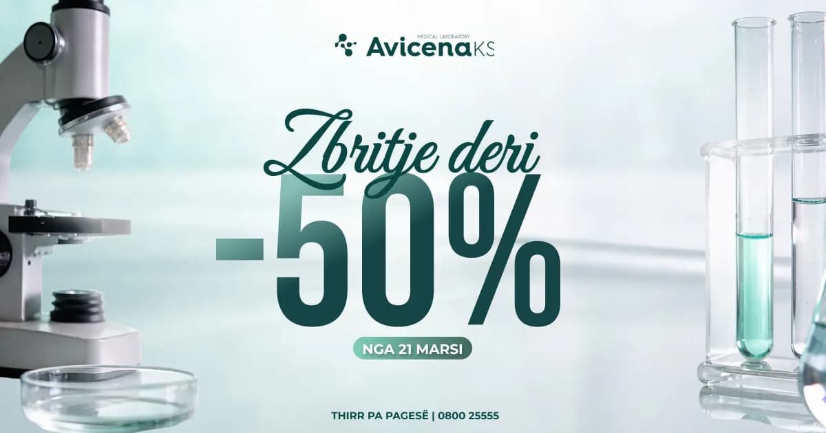 Shëndeti nuk pret: Laboratori AvicenaKS vjen me zbritje deri në -50% në analizat kyçe!